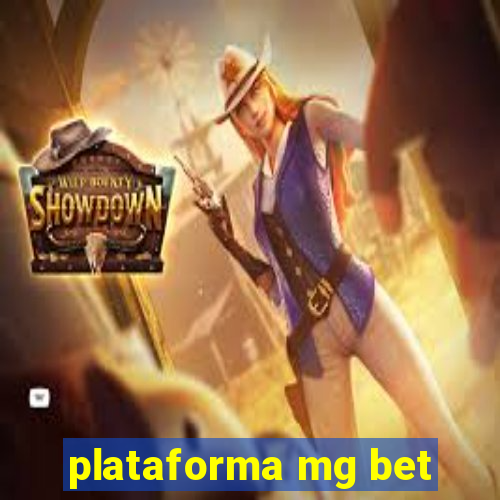 plataforma mg bet